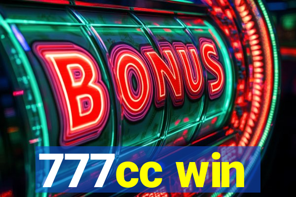 777cc win